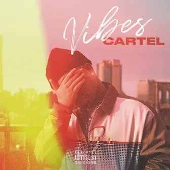 Vibes Cartel by SHOTTYUPNEXT