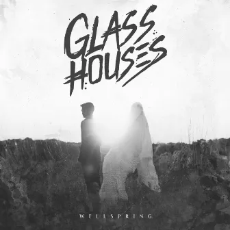 Wellspring by Glass Houses