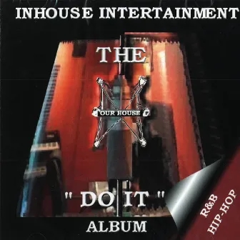 The Do It Album by Big T