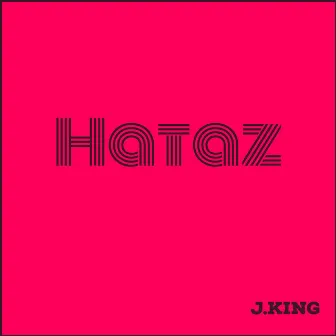 Hataz by J.king