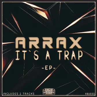 It's A Trap / People by Arrax