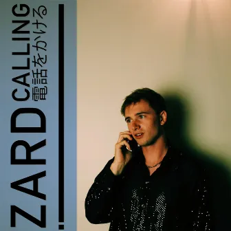 Calling by Zard