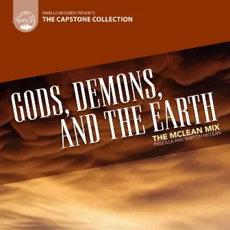 Capstone Collection: The McLean Mix: Gods, Demons, and the Earth by Priscilla McLean