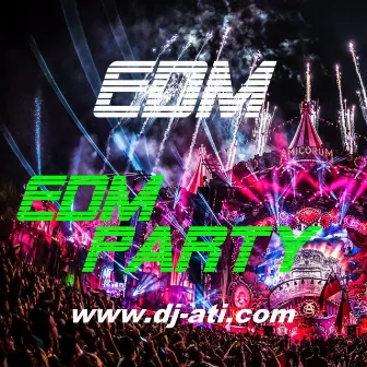 Edm Party by EDM