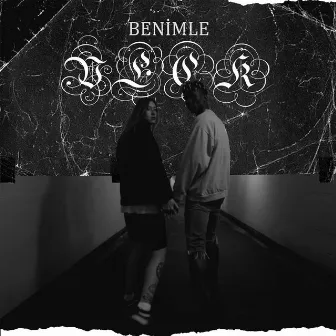 Benimle by Veck