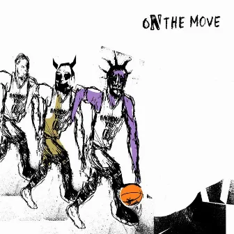 On the Move by Nephew Hesh