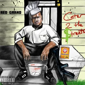 Cater 2 the Streets by Reo Grand