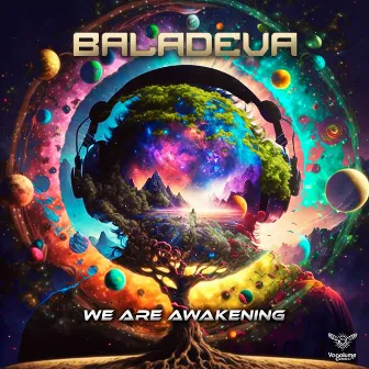 We Are Awakening by Baladeva