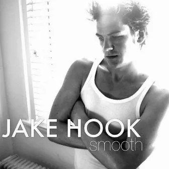 Smooth by Jake Hook