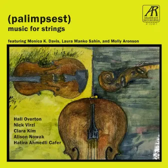 Palimpsest - Music for Strings by 