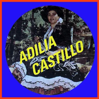 Los Éxitos de la Doña by Adilia Castillo