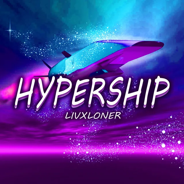 Hypership