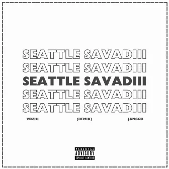 Seattle SAVADIII by JANGGO