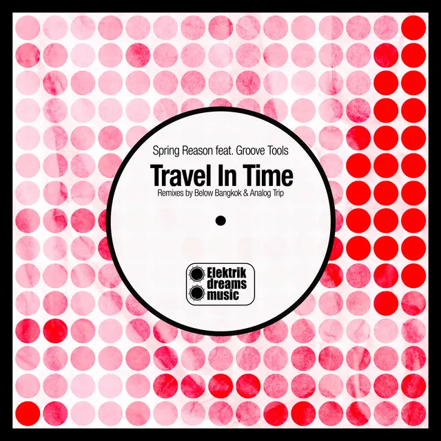 Travel in Time - Below Bangkok Remix