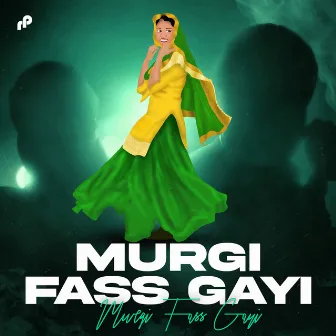 Murgi Fass Gayi by Prem Singh