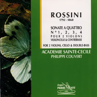 Rossini : Sonate a quattro No.1, 2, 3 & 4 pour 2 violons, violoncelle & contrebasse by Dominique Dujardin