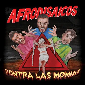 Afrodisaicos contra las momias by Afrodisaicos