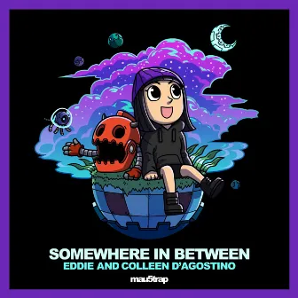 Somewhere In Between by Colleen D'agostino