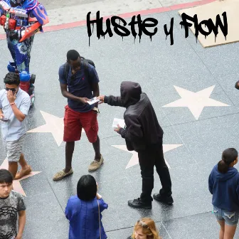 Hustle y Flow by El Duke