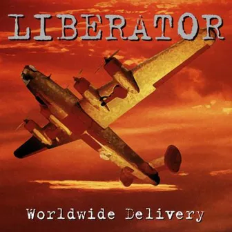 Worldwide Delivery by Liberator