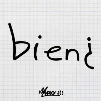 Bien¿ by Marky