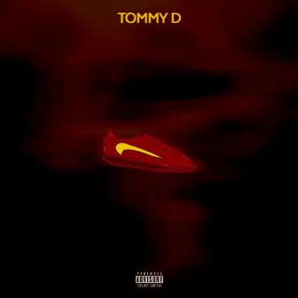 Run it up by Tommy D