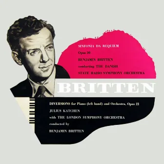 Britten: Sinfonia Da Requiem & Diversions by The Danish State Radio Symphony Orchestra