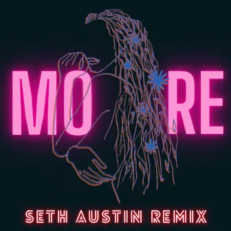 More (Seth Austin Remix) by Seth Austin