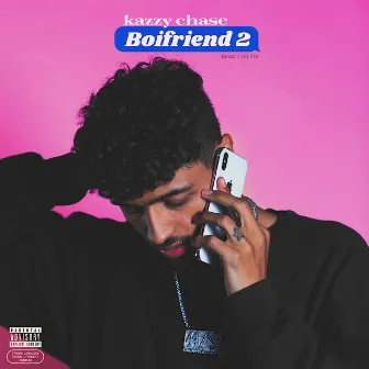 Boifriend 2 by Kazzy Chase