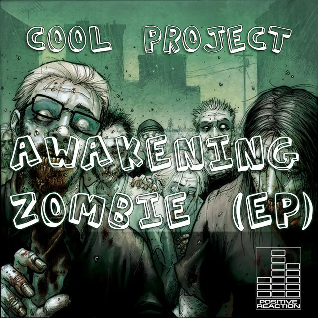 Awakening Zombie - Original Mix