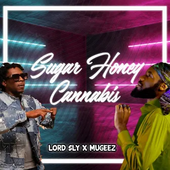 Sugar Honey Cannabis by LORD SLY