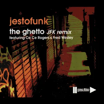 The Ghetto by Jestofunk