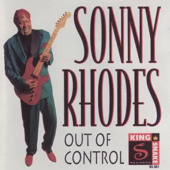 Out of Control by Sonny Rhodes