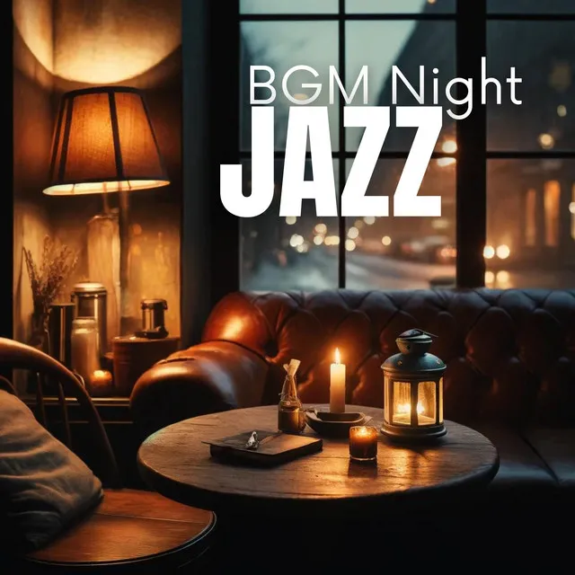 BGM Night Jazz: Evening Harmonies for Restaurants and Cafés