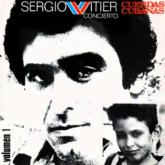 Concierto Cuerdas Cubanas (En Vivo) [Remasterizado] by Sergio Vitier