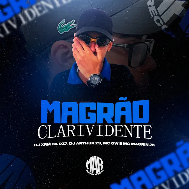 Magrão Clarividente (feat. MC Magrin 2k)