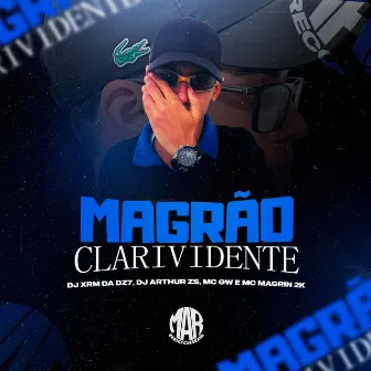 Magrão Clarividente by Dj Arthur Zs