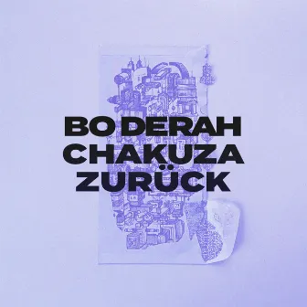 Zurück by Bo Derah