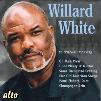 Willard White in Concert by Willard White