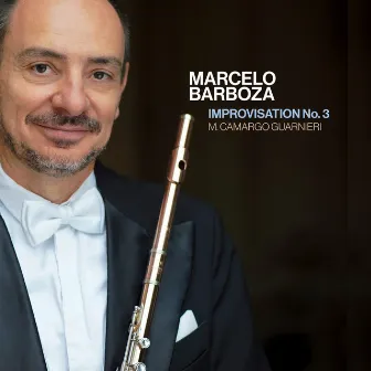 Guarnieri: Improvisation No. 3 by Marcelo Barboza