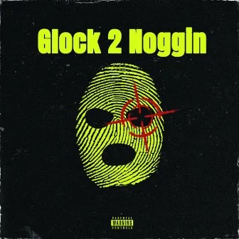 Glock 2 Noggin by SMB MARI