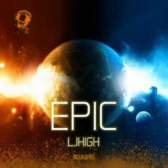 Epic by LJHigh