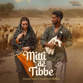 Mitti De Tibbe by Kaka