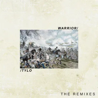 Warrior (The Remixes) by tylo