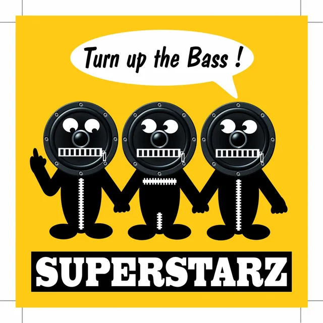 Turn Up the Bass - Radio Edit