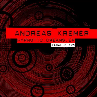 Hypnotic Dreams Ep by Andreas Kremer