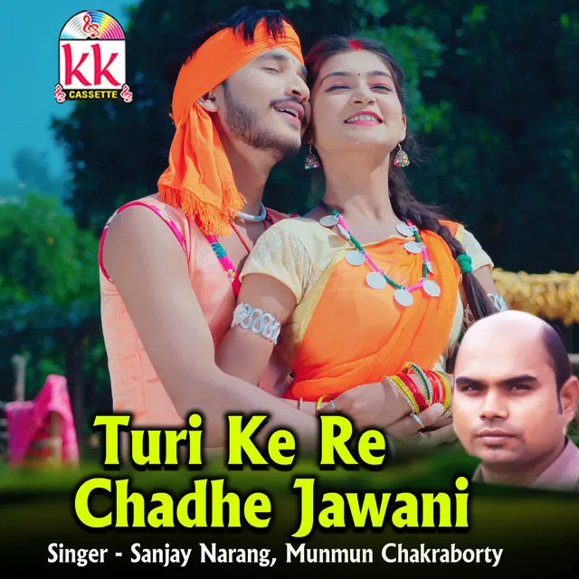 Turi Ke Re Chadhe Jawani