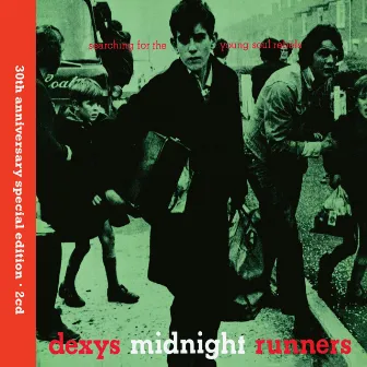 Searching For The Young Soul Rebels by Dexys Midnight Runners