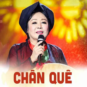 Chân Quê by NSND Thu Hiền