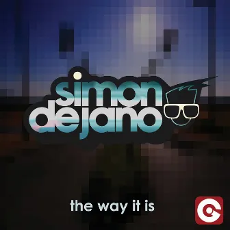 The Way It Is by Simon De Jano